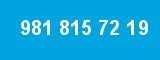 981 815 72 19